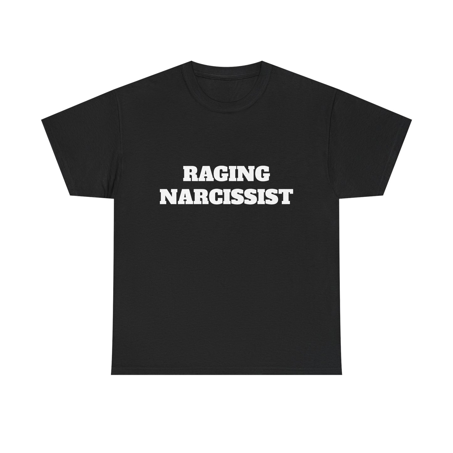raging narcissist tee